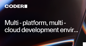 Multi-platform, multi-cloud development environments with Coder